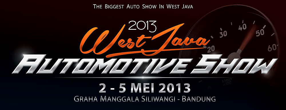 Berita, West Java Automotive Show 2013: West Java Automotive Show 2013 Tak Lama Lagi Bakal Digelar!