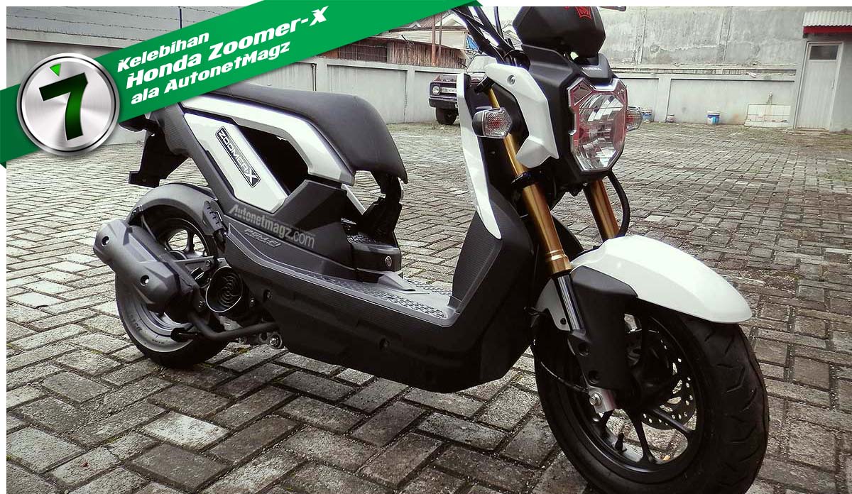 Honda, 7 Kelebihan Honda Zoomer-X Indonesia: 7 Kelebihan Honda Zoomer-X
