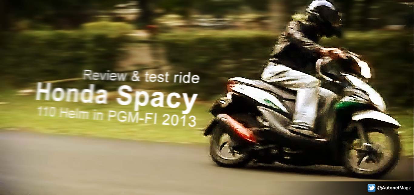 Honda, review komplit Honda Spacy injeksi: Review Honda Spacy 110 PGM-FI 2013 [with Video]