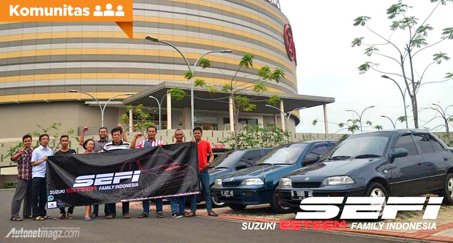 Klub dan Komunitas, Suzuki Esteem Family Indonesia: SEFI, Wadah Bagi Para Pengguna dan Penggemar Suzuki Esteem