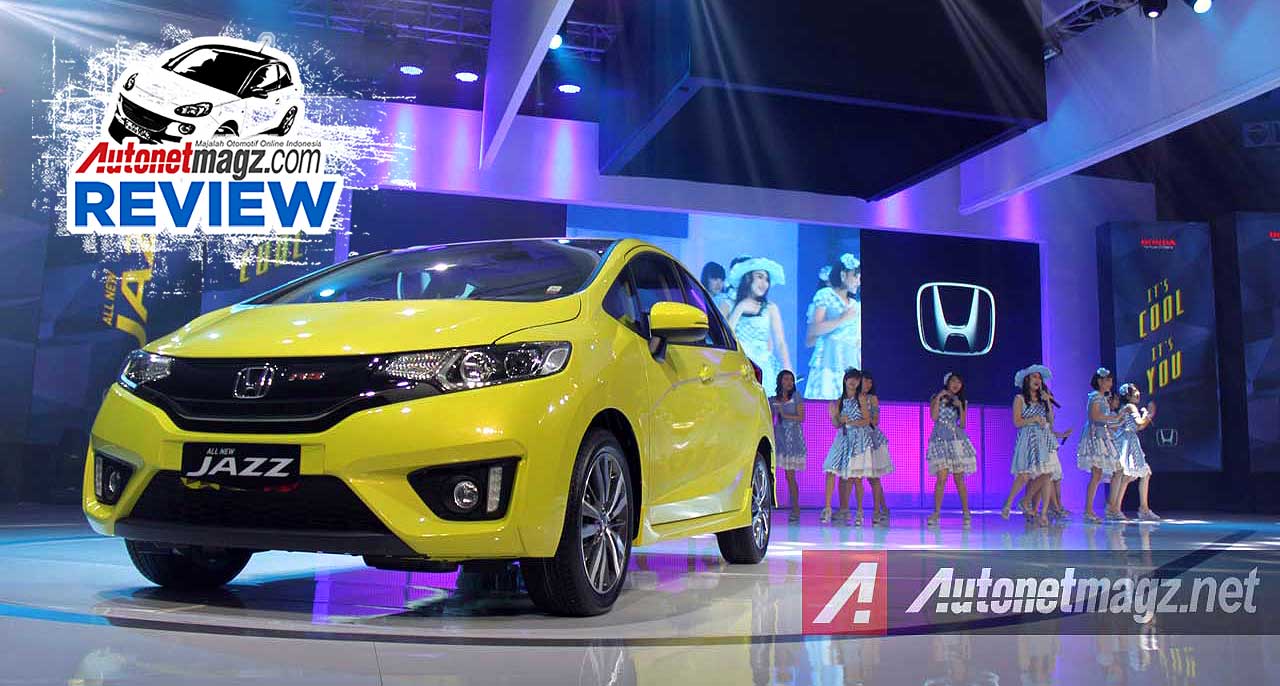Honda, Review Honda Jazz baru 2014 Indonesia: First Impression Review Honda Jazz RS 2014 by AutonetMagz