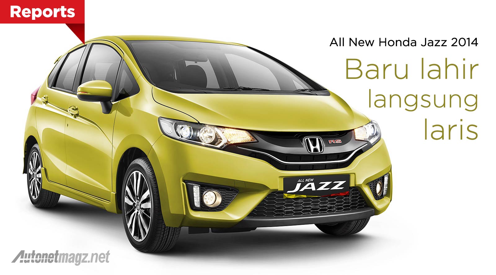 Honda, Data penjualan All New Honda Jazz baru tahun 2014: Penjualan Honda Jazz Alami Peningkatan di Bulan Juli 2014