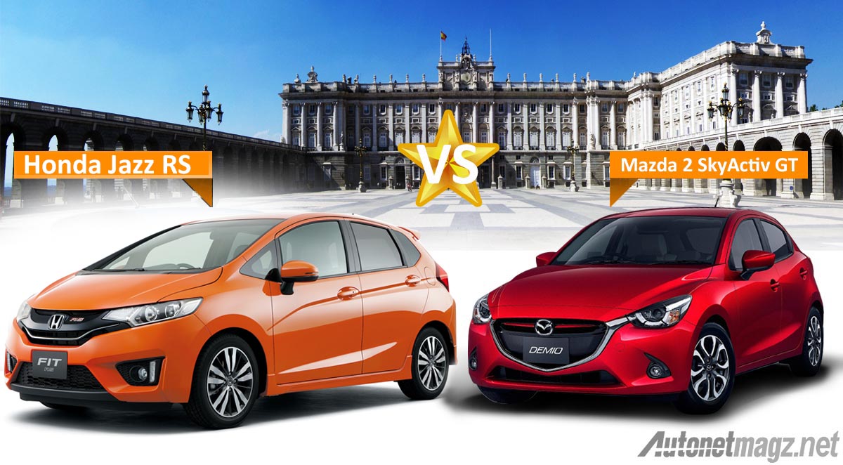 Komparasi Mazda2 Skyactiv Vs Honda Jazz Rs : Japan Vs Indonesia Car Of The Year! - Autonetmagz