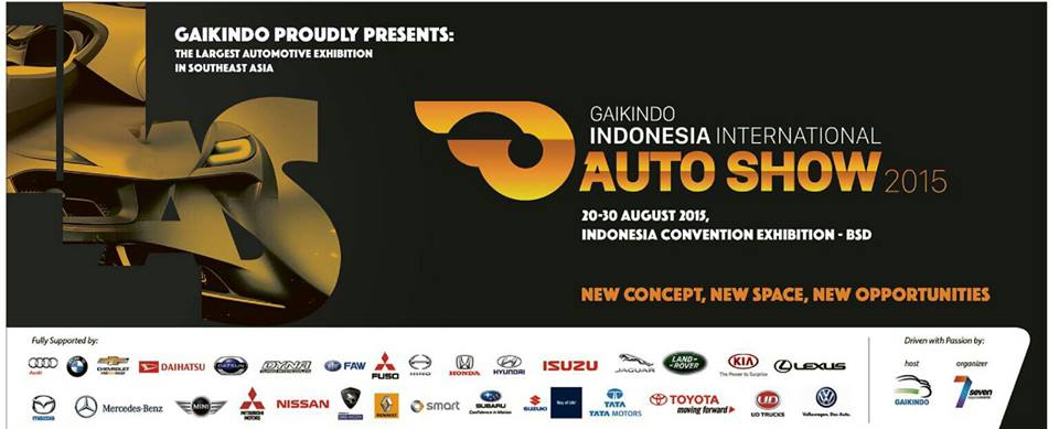 Nasional, Indonesia International Auto Show: Gaikindo Indonesia International Auto Show 2015 (IIAS) Berbeda Dengan IIMS 2015