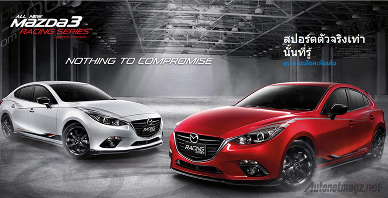 Berita, Mazda-3-Racing-Series: Mazda 3 Racing Series  Sudah Dijual di Thailand