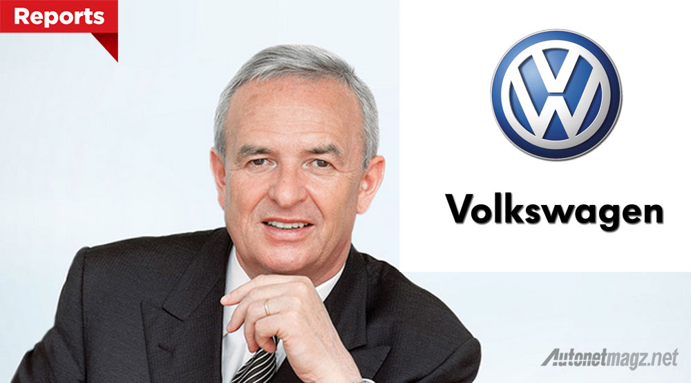 Audi, ceo-vw-resign: Kasus Kecurangan Emisi Masih Meluas, CEO Volkswagen Akhirnya Resmi Mundur Dari Jabatannya