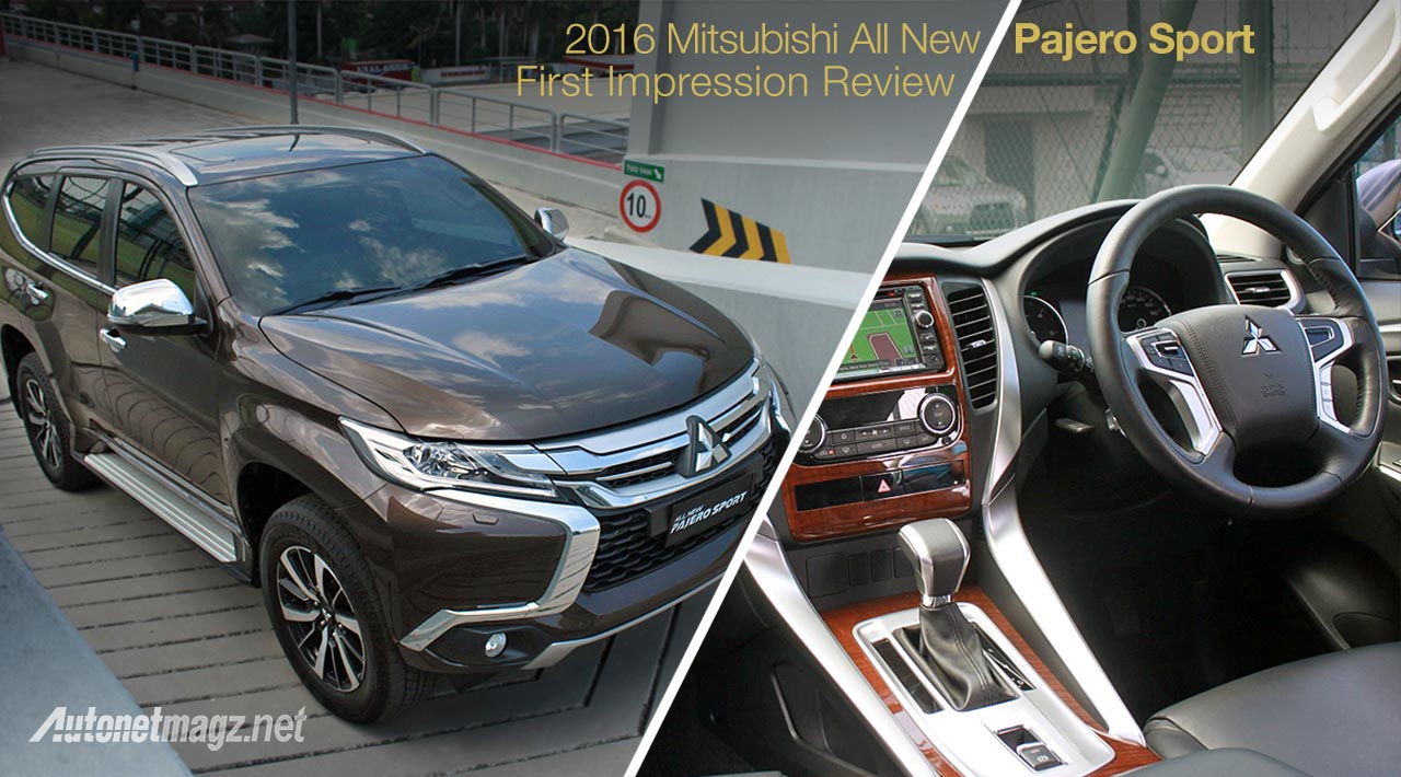Berita, Review Pajero Sport baru 2016 Indonesia-1: First Impression Review Mitsubishi All New Pajero Sport Indonesia, Part 2 : Interior