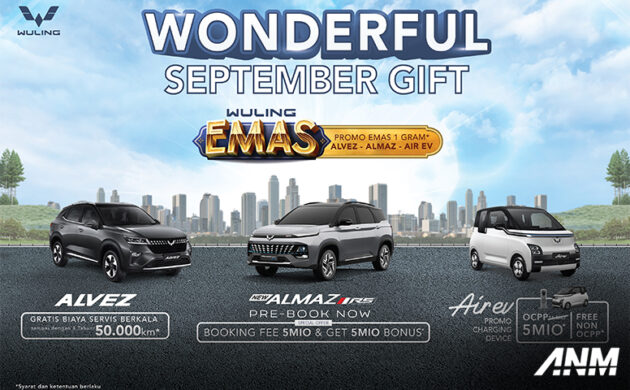 Sambut Bulan September Wuling Gelar Promo Wonderful September Gift