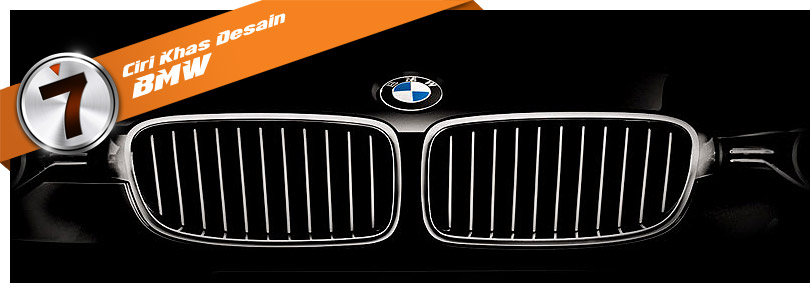 BMW, Grill paru-paru BMW: 7 Ciri Khas Desain BMW