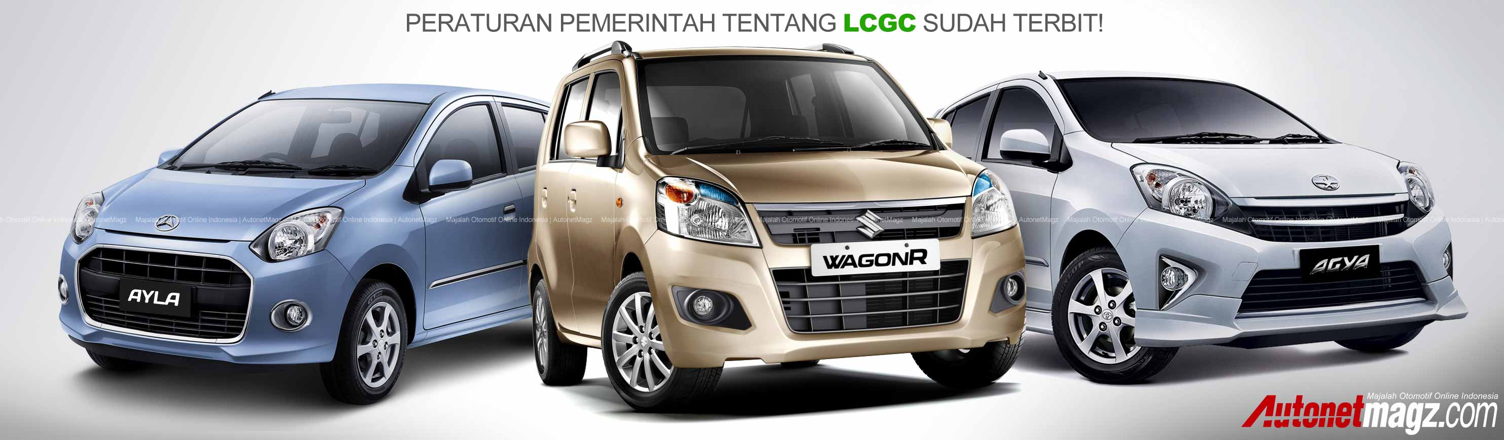 Berita, Mobil LCGC Indonesia: Peraturan Pemerintah Mengenai Mobil Murah LCGC Telah Resmi Terbit!