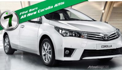 7 Fitur Baru di Toyota Corolla Altis 2014 7 Fitur Baru di Toyota Corolla Altis 2014