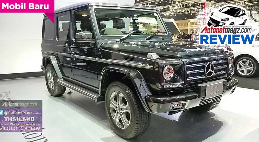 First Impression Review Mercedes-Benz G-Class New Generation dari Bangkok Motor Show First Impression Review Mercedes-Benz G-Class New Generation dari Bangkok Motor Show