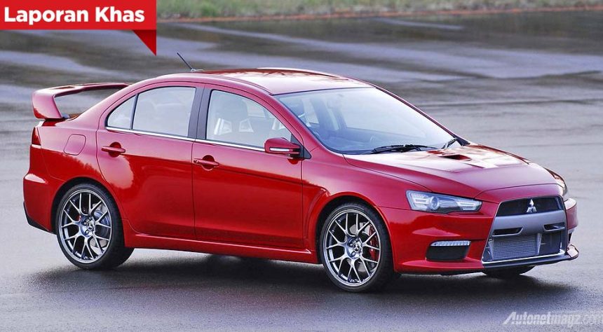 Produksi Mitsubishi Lancer Evolution X Dihentikan Tahun Ini