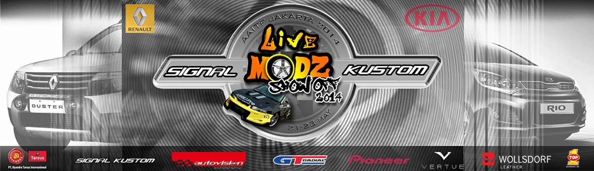Event, Signal Kustom Live Modz Show Off 2014: Live Modz Show Off 2014 : Program Modif Mobil Secara Live Pertama di Tanah Air