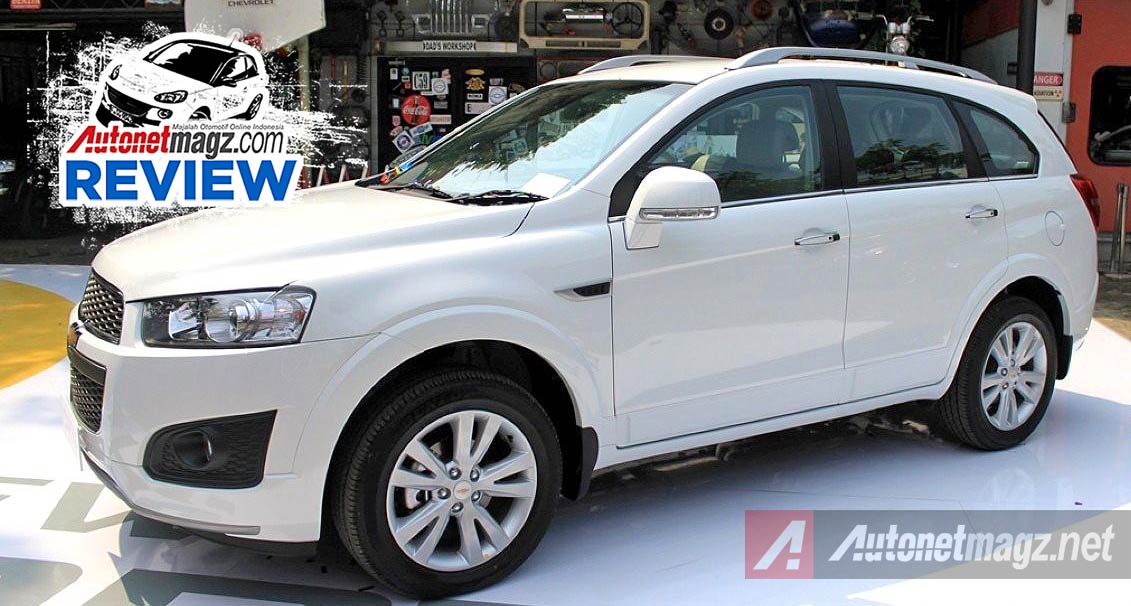 Chevrolet, Ulasan detail review Chevrolet Captiva AWD Facelift 2015: First Impression Review 2015 Chevrolet Captiva AWD Facelift
