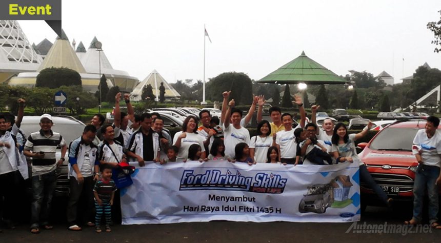 Kampanye Safety Driving ala Ford Kembali Digelar Kampanye Safety Driving ala Ford Kembali Digelar