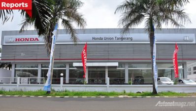 Honda Union Tangerang, Dealer Resmi Honda ke-98 di Indonesia Honda Union Tangerang, Dealer Resmi Honda ke-98 di Indonesia