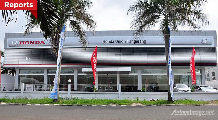 Honda Union Tangerang, Dealer Resmi Honda ke-98 di Indonesia Honda Union Tangerang, Dealer Resmi Honda ke-98 di Indonesia