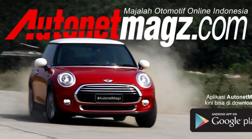 Kini AutonetMagz Hadir di Aplikasi Android! Kini AutonetMagz Hadir di Aplikasi Android!