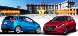 Komparasi : Ford Fiesta EcoBoost VS Mazda 2 SkyActiv GT