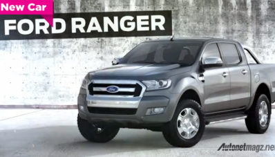 Ford Ranger Terbaru Berwajah Sama Dengan Ford Everest Baru!