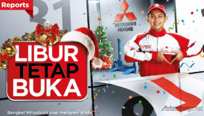 Bengkel Mitsubishi Tetap Buka Selama Libur Akhir Tahun Bengkel Mitsubishi Tetap Buka Selama Libur Akhir Tahun