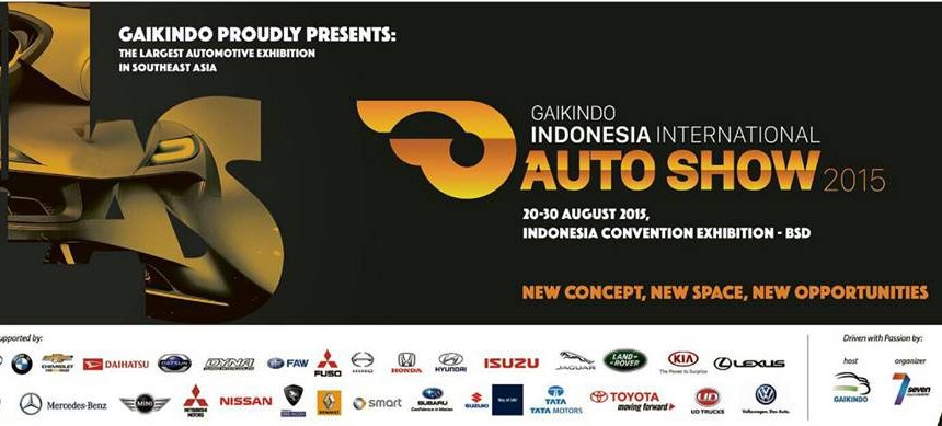 Gaikindo Indonesia International Auto Show 2015 (IIAS) Berbeda Dengan IIMS 2015 Gaikindo Indonesia International Auto Show 2015 (IIAS) Berbeda Dengan IIMS 2015