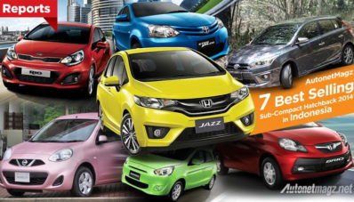 Ini Dia 7 Hatchback Terlaris di Indonesia pada Tahun 2014
