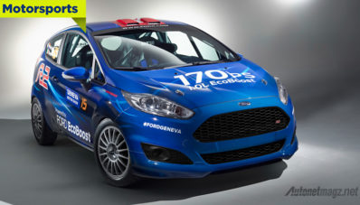 Ford Fiesta Versi Reli Pakai Mesin 1.000 cc EcoBoost Bertenaga 170 PS! Ford Fiesta Versi Reli Pakai Mesin 1.000 cc EcoBoost Bertenaga 170 PS!