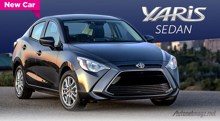 Toyota Jual Scion iA di Kanada Sebagai Yaris Sedan Toyota Jual Scion iA di Kanada Sebagai Yaris Sedan
