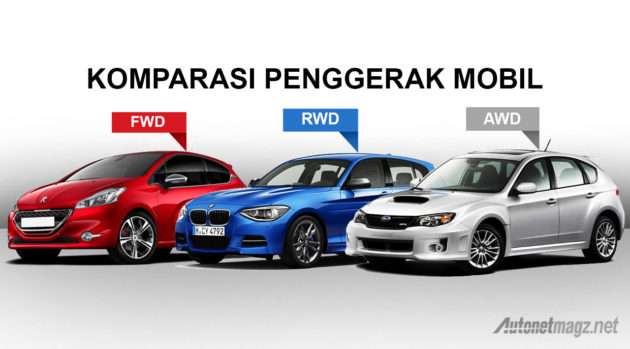 Inilah Plus dan Minus Mobil Berpenggerak FWD, RWD dan AWD - AutonetMagz