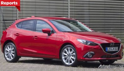 Rawan Alami Kebocoran Bensin, Mazda 3 Direcall di Amerika Serikat Rawan Alami Kebocoran Bensin, Mazda 3 Direcall di Amerika Serikat