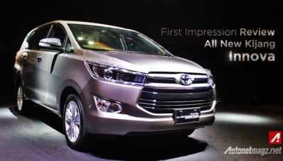 First Impression Review All New Toyota Kijang Innova 2016 First Impression Review All New Toyota Kijang Innova 2016