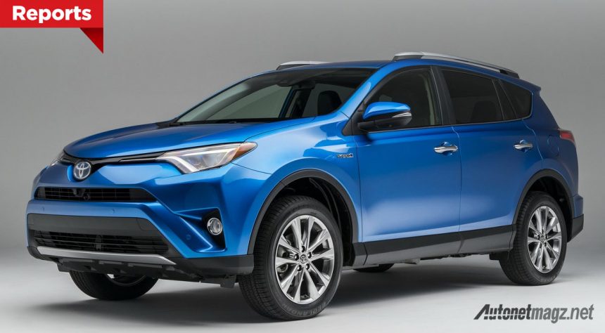 Toyota : Dominasi SUV dan Crossover di Pasar Makin Terasa, RAV4 Bisa Lebih Laris Dari Camry Toyota : Dominasi SUV dan Crossover di Pasar Makin Terasa, RAV4 Bisa Lebih Laris Dari Camry