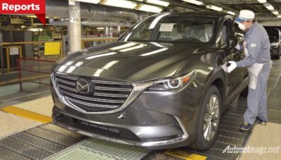 Produksi Mazda CX-9 Terbaru Sudah Dimulai di Hiroshima Produksi Mazda CX-9 Terbaru Sudah Dimulai di Hiroshima