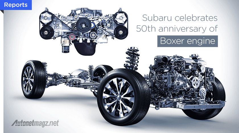 International, Subaru celebrates 50th years Boxer engine Subaru rayakan 50 tahun mesin Boxer: Subaru Rayakan 50 Tahun Penggunaan Mesin Boxer