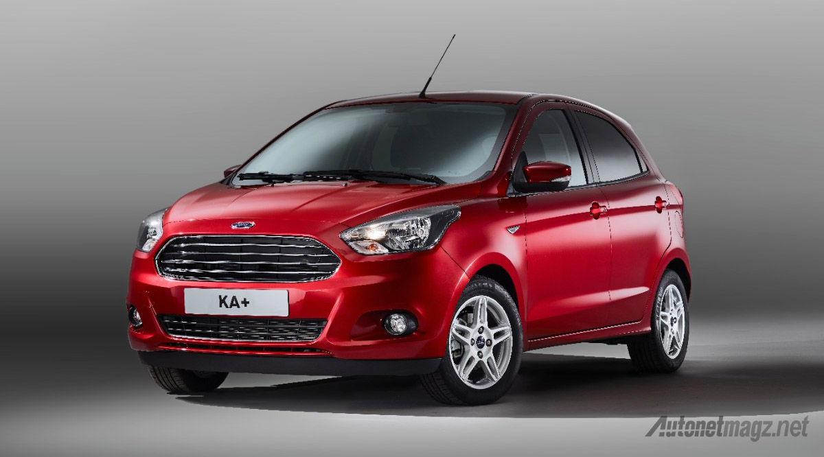 Ford, Ford-Ka-Plus-2016-front-side: Ford Ka+ Buatan India Diluncurkan Demi Memenuhi Pasar Eropa
