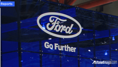 Ford Indonesia Memilih RMA Group Sebagai Penggantinya Ford Indonesia Memilih RMA Group Sebagai Penggantinya