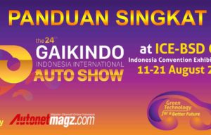 Yang Perlu Kamu Tahu Tentang GIIAS 2016, Baca Ini Dulu Sebelum Pergi Yang Perlu Kamu Tahu Tentang GIIAS 2016, Baca Ini Dulu Sebelum Pergi