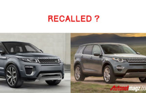 Land Rover Recall Discovery Sport dan Evoque Land Rover Recall Discovery Sport dan Evoque