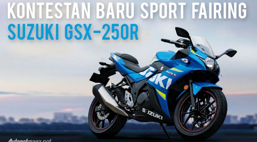 Suzuki GSX-250R Akhirnya Maju dan Siap Bersaing Suzuki GSX-250R Akhirnya Maju dan Siap Bersaing