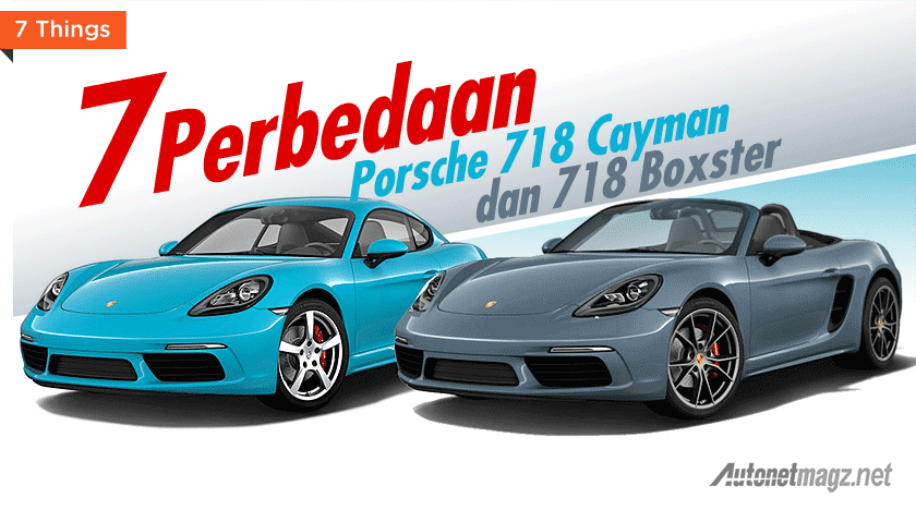 International, beda-antara-porsche-718-cayman-dan-718-boxster: Inilah 7 Perbedaan Antara Porsche 718 Boxster dan 718 Cayman