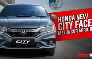 Honda City Facelift 2017 Meluncur April di IIMS! Honda City Facelift 2017 Meluncur April di IIMS!