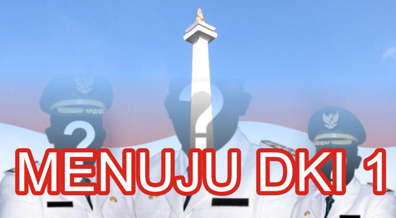 , Pilgub-DKI-Jakarta-2017: Pilgub-DKI-Jakarta-2017