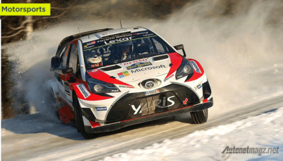 Ancaman Nyata Toyota : Yaris Berjaya di Awal WRC 2017 Ancaman Nyata Toyota : Yaris Berjaya di Awal WRC 2017