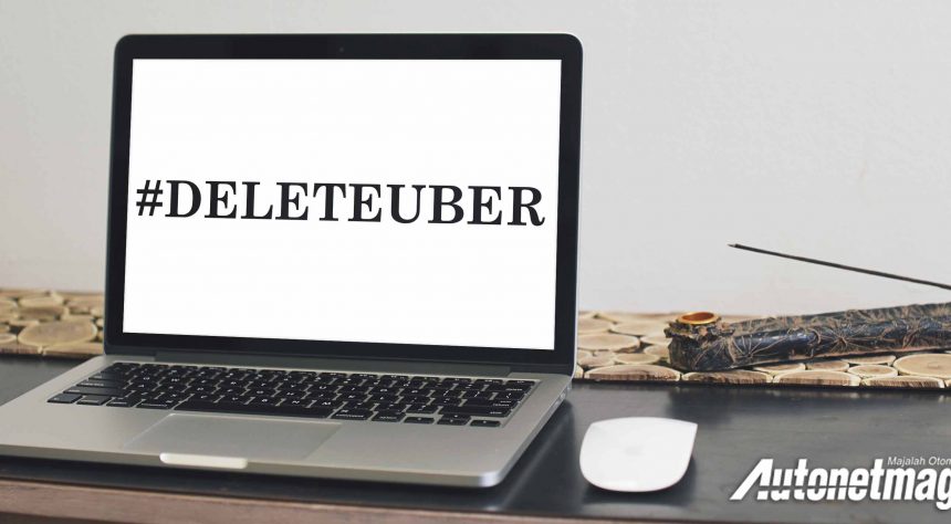 #Deleteuber viral, apa yang terjadi dengan uber?? #Deleteuber viral, apa yang terjadi dengan uber??
