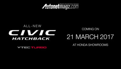 Civic Hatchback Rilis 21 Maret di Thailand! Civic Hatchback Rilis 21 Maret di Thailand!