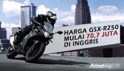Harga GSX-R250 di Inggris Tembus 70 Juta, Indonesia?