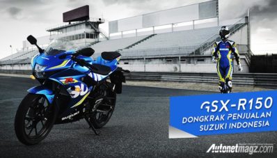 GSX-R150 Dongkrak Penjualan Suzuki Indonesia GSX-R150 Dongkrak Penjualan Suzuki Indonesia