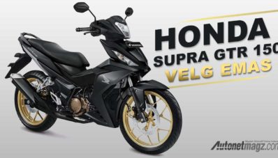 Honda Supra GTR 150 2017 Dapat Penyegaran, Velg Emasnya Cakep Honda Supra GTR 150 2017 Dapat Penyegaran, Velg Emasnya Cakep